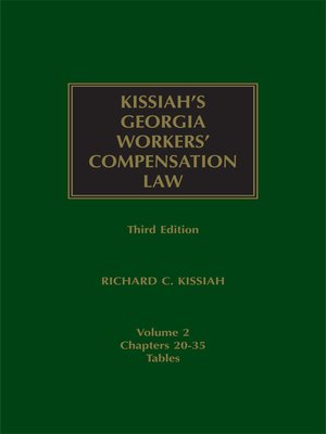 cover image of Kissiah's Georgia Workers' Compensation Law